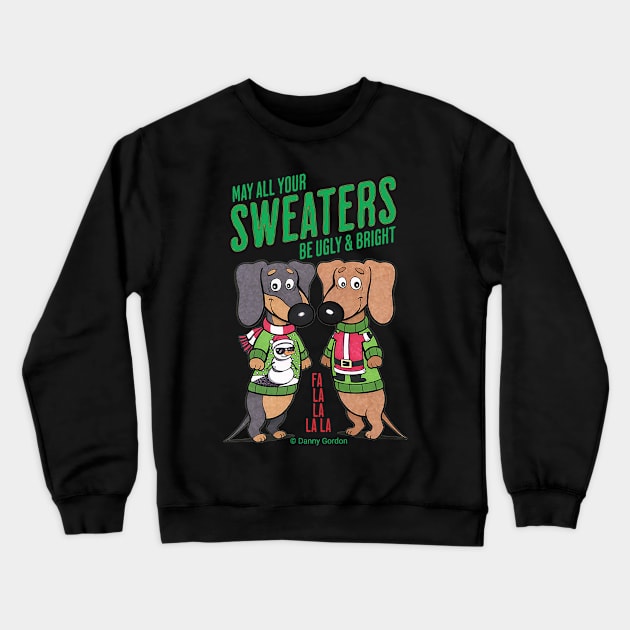 Cute Funny Ugly Christmas Sweaters Crewneck Sweatshirt by Danny Gordon Art